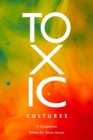 Image for Toxic cultures  : a companion