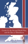 Image for COVID-19, the Second World War, and the Idea of Britishness : 9