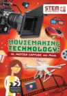 Image for Moviemaking technology  : 4D, motion capture, and more