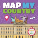 Image for Map My Country