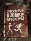 Image for Surviving a zombie apocalypse