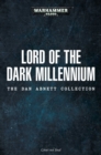 Image for Lord of the Dark Millennium: The Dan Abnett Collection