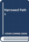 Image for The Harrowed Paths