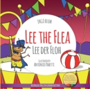 Image for Lee The Flea - Lee der FLoh : Bilingual English German Children&#39;s Picture Book + Coloring Book