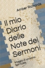 Image for Il mio Diario delle Note dei Sermoni : Viaggio di un Anno Spirituale