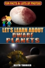 Image for Let&#39;s Learn About Dwarf Planets