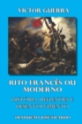 Image for Rito Frances ou Moderno Historia, reflexoes e desenvolvimento : Traducao Jose Filardo