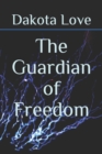 Image for The Guardian of Freedom