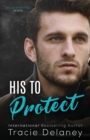 Image for His To Protect