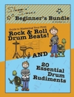 Image for Slammin&#39; Simon&#39;s Beginner&#39;s Bundle : 2 books in 1!: &quot;Guide to Mastering Your First Rock &amp; Roll Drum Beats&quot; AND &quot;20 Essential Drum Rudiments&quot;