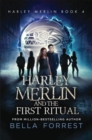 Image for Harley Merlin and the First Ritual