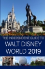 Image for The Independent Guide to Walt Disney World 2019 (Travel Guide)