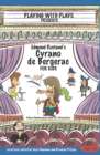 Image for Edmond Rostand&#39;s Cyrano de Bergerac : 3 Short Melodramatic Plays for 3 Group Sizes