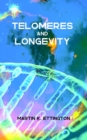 Image for Telomeres and Longevity