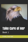 Image for Take Care of Her