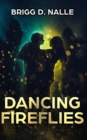 Image for Dancing Fireflies