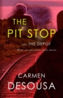 Image for The Pit Stop : This Stop Could be Life or Death
