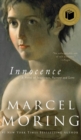 Image for Innocence : A Novel of Innocence, Naivety and Love