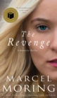 Image for The Revenge : A Romantic Thriller