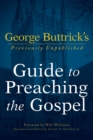 Image for George Buttrick&#39;s Guide to Preaching the Gospel