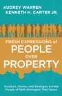Image for Fresh Expressions of People Over Property