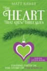 Image for Heart That Grew Three Sizes Youth Study Book: Finding Faith in the Story of the Grinch