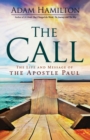 Image for The Call : The Life and Message of the Apostle Paul