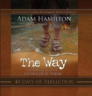 Image for The way  : 40 days of reflection