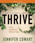 Image for Thrive Women&#39;s Bible Study Leader Guide