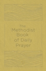 Image for Methodist Book of Daily Prayer Deluxe Edition, The