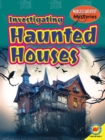 Image for Investigating Haunted Houses