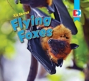 Image for All about flying foxes
