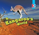 Image for A kangaroo&#39;s world