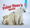 Image for A polar bear&#39;s world : 30