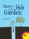 Image for There&#39;s a Hole in my Garden