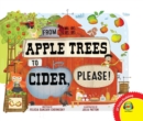 Image for From Apple Trees to Cider, Please!