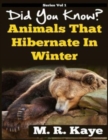 Image for Did You Know? Animals That Hibernate In Winter