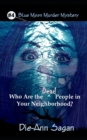 Image for Who are the Dead People in Your Neighborhood?