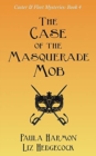 Image for The Case of the Masquerade Mob
