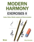 Image for Modern Harmony Exercises II : Scales, Modes, Melodic analysis and Reharmonization