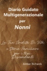 Image for Diario Guidato Multigenerazionale per Nonni
