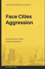 Image for Face Cities Aggression