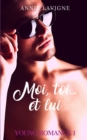Image for Moi, toi... et lui (Young Romance, tome 1)
