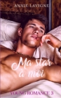 Image for Ma star a moi (Young Romance, tome 3)