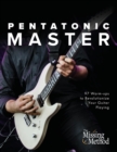 Image for Pentatonic Master : 97 Warm-ups to Revolutionize Your Guitar Playing