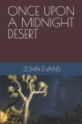 Image for Once Upon a Midnight Desert