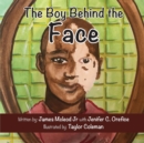 Image for The Boy Behind the Face