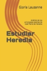 Image for Estudiar Heredia : Analisis de los principales poemas de Jose Maria de Heredia