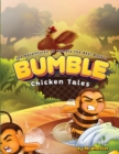 Image for Bumble : Chicken Tales