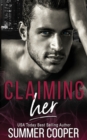 Image for Claiming Her